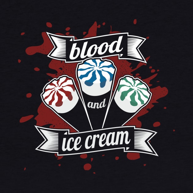 Blood & Ice Cream by Byway Design